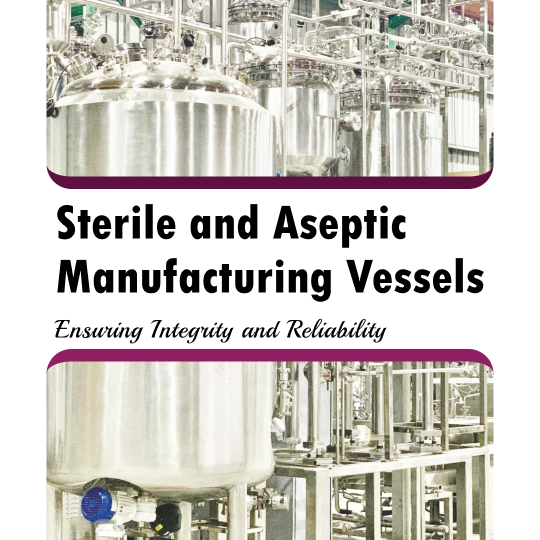 Komal Industries Sterile and Aseptic Manufacturing Vessels